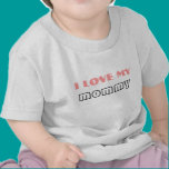Amo a mi mamá - camisa del bebé camisetas