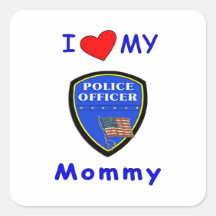 Amo a mi mamá de la policía calcomanía cuadradase