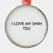 AMO A MI SHIH TZU ORNAMENTOS DE REYES