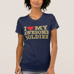 Amo a mi soldado impresionante camiseta