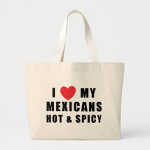 Amo a mis mexicanos calientes y picantes bolsa