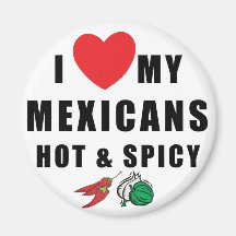 Amo a mis mexicanos calientes y picantes imán de nevera