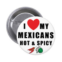 Amo a mis mexicanos calientes y picantes pins