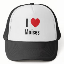 i love moises