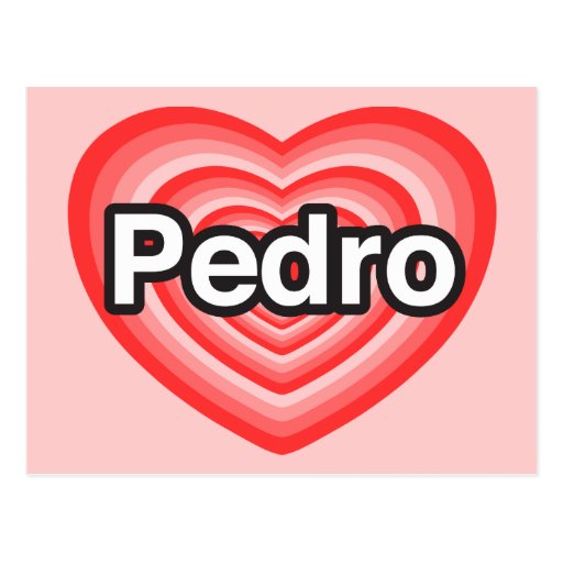 Imagenes Te Amo Pedro | amo a pedro te amo pedro coraz 243 n postal zazzle Imagenes Te Amo Pedro | amo a pedro te amo pedro coraz 243 n postal zazzle