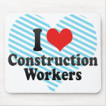 Amo a trabajadores de construcción alfombrillas de ratón