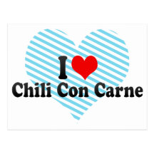 Amo chili con carne tarjeta postal