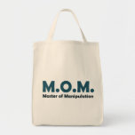 Amo de la MAMÁ de la manipulación Bolsa