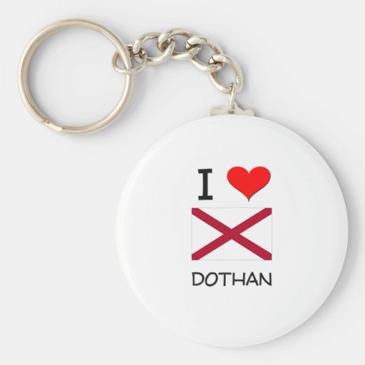 Amo DOTHAN Alabama Llavero Personalizado