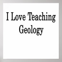 Amo el enseñar de la geología poster