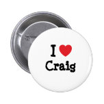 Amo el personalizado del corazón de Craig personal Pin