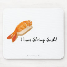 ¡Amo el sushi del camarón! Mousepad Alfombrillas De Raton