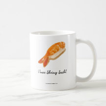¡Amo el sushi del camarón! Taza
