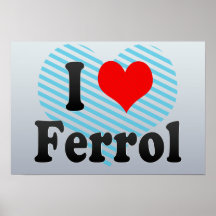 Amo Ferrol, España. Yo Encanta Ferrol, España Poster