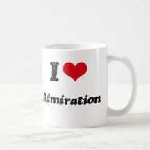 Amo la admiración taza de café