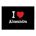 Amo la camiseta del corazón de Alexandra Tarjetas