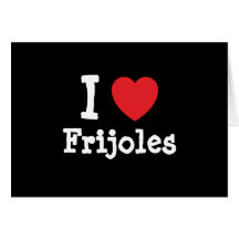 Amo la camiseta del corazón de Frijoles Felicitación