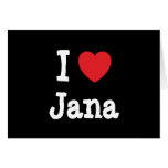 Amo la camiseta del corazón de Jana Felicitación