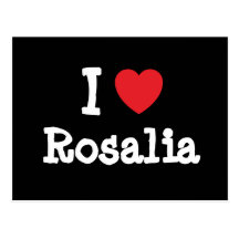 Amo la camiseta del corazón de Rosalia Tarjeta Postal