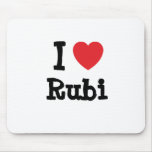 Amo la camiseta del corazón de Rubi Alfombrilla De Ratones