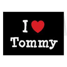 Amo la camiseta del corazón de Tommy Felicitación