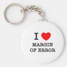 Amo la margen de error llaveros personalizados