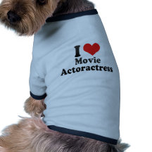 Amo la película Actoractress Camisetas De Perro