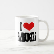 Amo las hamburguesas taza de café
