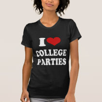 Amo los fiestas de la universidad camisetas