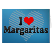 Amo los Margaritas Tarjetas