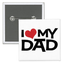 Amo mi botón del día de padre del papá pins