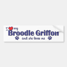 Amo mi Broodle Griffon (el perro femenino) Etiqueta De Parachoque