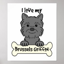 Amo mi Bruselas Griffon Posters