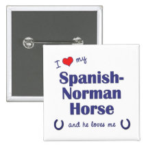 Amo mi caballo Español-Normando (el caballo mascul Pin