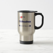 Amo mi chihuahua (el perro femenino) tazas de café