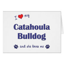 Amo mi dogo de Catahoula (el perro femenino) Felicitación