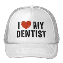 Amo mi gorra del dentista