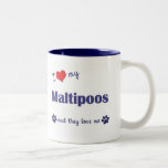 Amo mi Maltipoos (los perros múltiples) Taza De Café