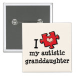Amo mi Pin autístico del autismo de la nieta