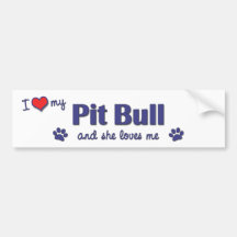Amo mi pitbull (el perro femenino) etiqueta de parachoque