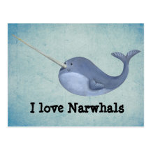 Amo Narwhals - el texto de encargo - Tarjetas Postales