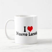 Amo Nuevo Laredo, México Taza