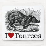 Amo Tenrecs Tapetes De Ratón