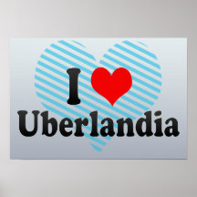 Amo Uberlandia, el Brasil Posters