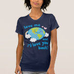 Amor de la tierra camisetas