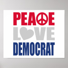 Amor Demócrata de la paz Posters