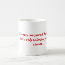 amor-poder-conquistar-todo-pero-su-estante-vida-es taza de café