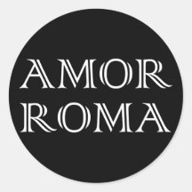Amor Roma Liebe Rom love rome Runder Sticker
