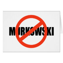 ANTI-MURKOWSKI TARJETÓN