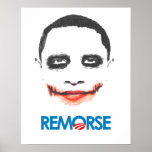 Anti-Obama Bumpersticker - remordimiento Posters